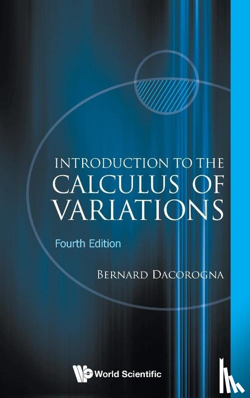 Bernard Dacorogna - INTRO TO CALCUL VARIA (4TH ED)