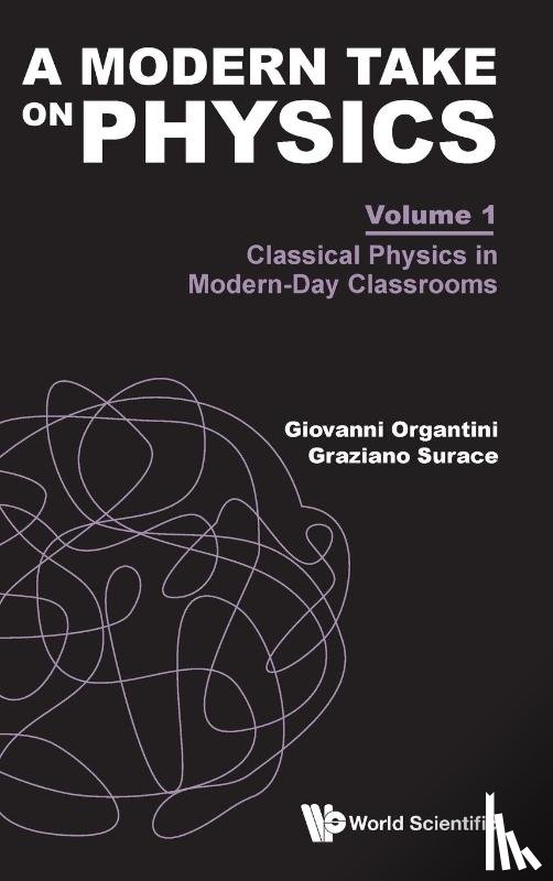 Giovanni Organtini, Graziano Surace - MODERN TAKE ON PHYSICS (V1)