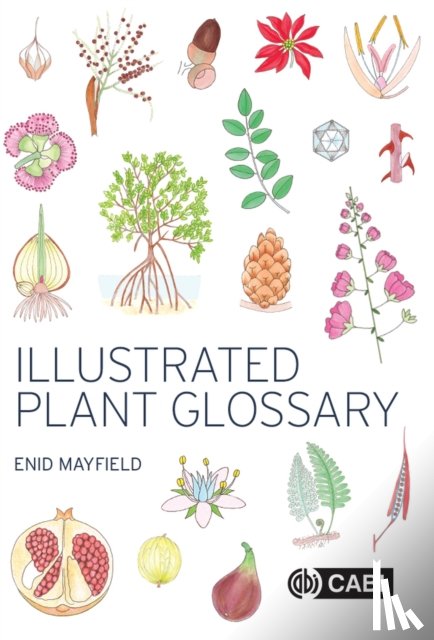 Mayfield, Enid (Melbourne - Illustrated Plant Glossary