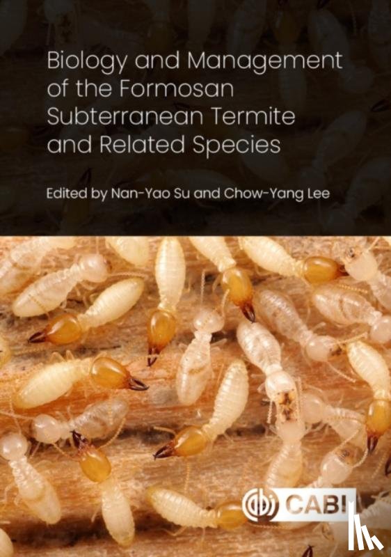  - Biology and Management of the Formosan Subterranean Termite and Related Species