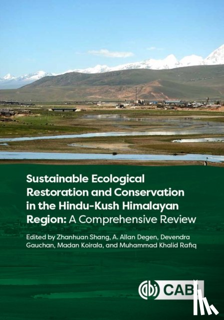 Shang, Professor Zhanhuan (Lanzhou University, Degen, Professor Allan (Ben-Gurion University of the Negev, Gauchan, Dr Devendra (Project Manager, Koirala, Professor Madan (Tribhuvan University - Sustainable Ecological Restoration and Conservation in the Hindu Kush Himalayan Region