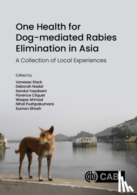  - One Health for Dog-mediated Rabies Elimination in Asia