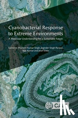  - Cyanobacterial Response to Extreme Environments