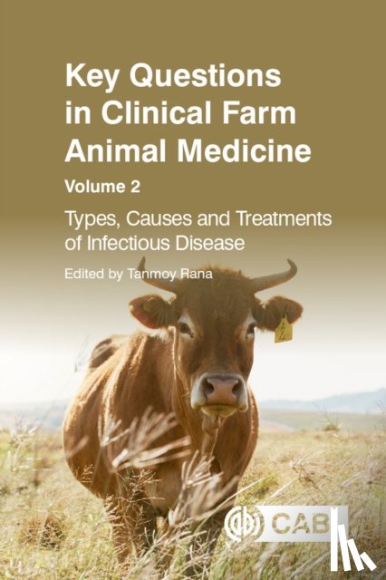  - Key Questions in Clinical Farm Animal Medicine, Volume 2