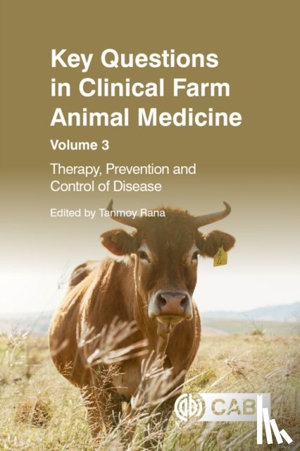  - Key Questions in Clinical Farm Animal Medicine, Volume 3