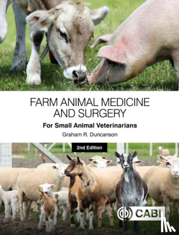 Duncanson, Dr Graham R (Westover Veterinary Centre - Farm Animal Medicine and Surgery for Small Animal Veterinarians
