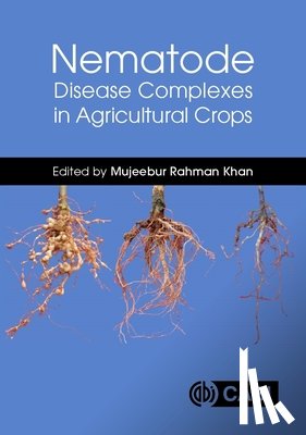  - Nematode Disease Complexes in Agricultural Crops