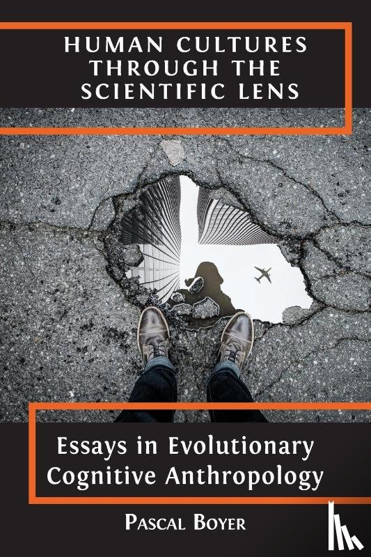 Boyer, Pascal - Human Cultures through the Scientific Lens