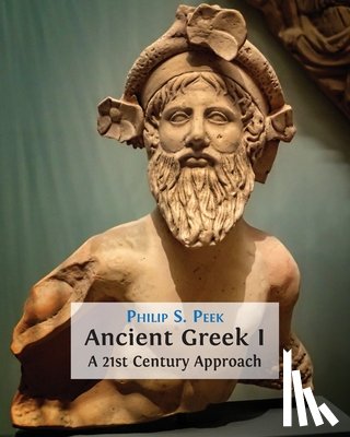 Peek, Philip S - Ancient Greek I