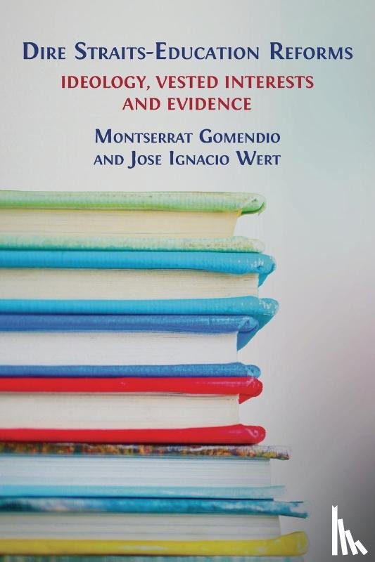 Gomendio, Montserrat, Wert, José Ignacio - Dire Straits-Education Reforms