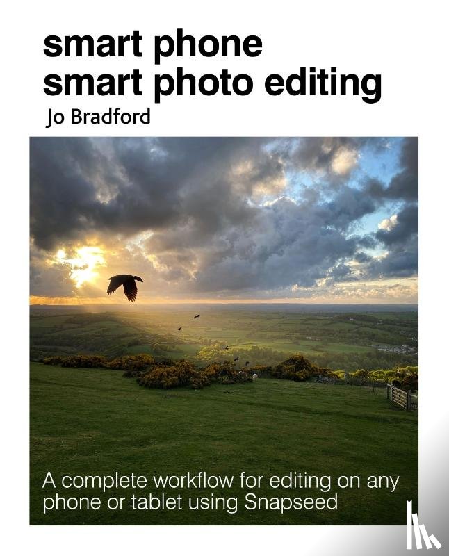 Bradford, Jo (Jane Turnbull Literary Agency) - Smart Phone Smart Photo Editing