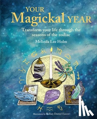 Holm, Melinda Lee - Your Magickal Year