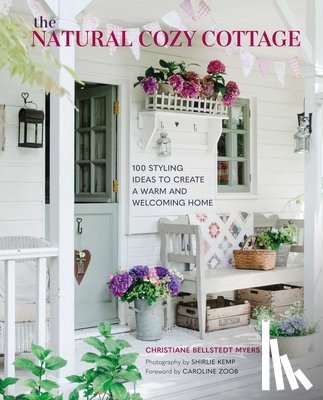 Myers, Christiane Bellstedt - The Natural Cozy Cottage