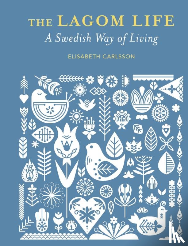 Carlsson, Elisabeth - The Lagom Life