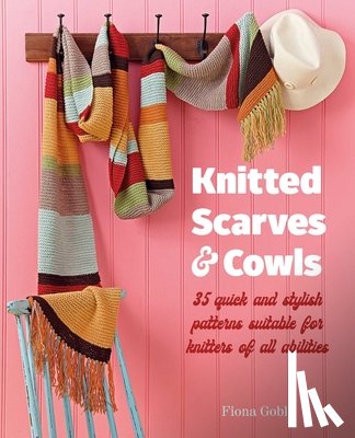 Goble, Fiona - Knitted Scarves and Cowls