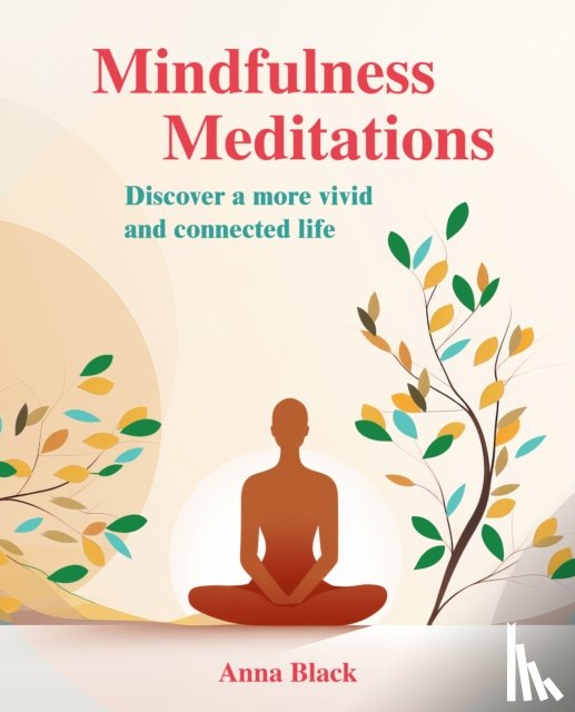 Black, Anna - Mindfulness Meditations