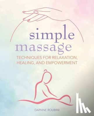 Roubini, Daphne - Simple Massage