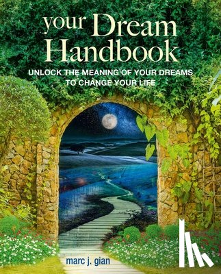 Gian, Marc J. - Your Dream Handbook