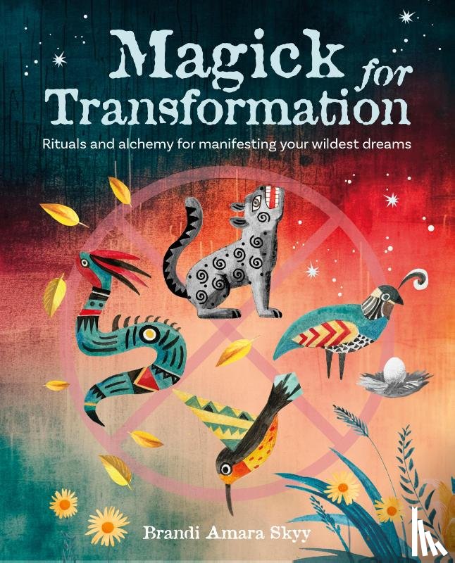 Skyy, Brandi Amara - Magick for Transformation