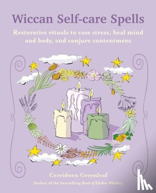 Greenleaf, Cerridwen - Wiccan Self-care Spells