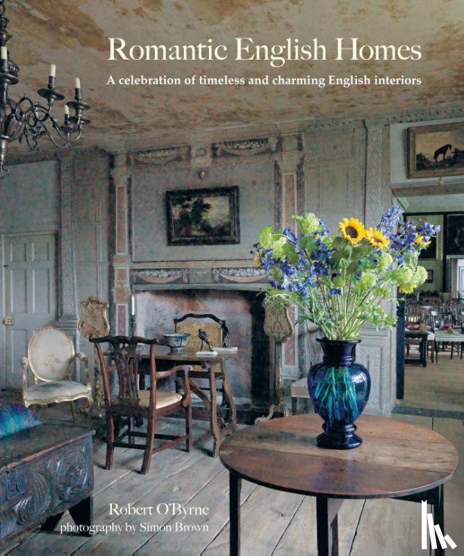 O’Byrne, Robert - Romantic English Homes