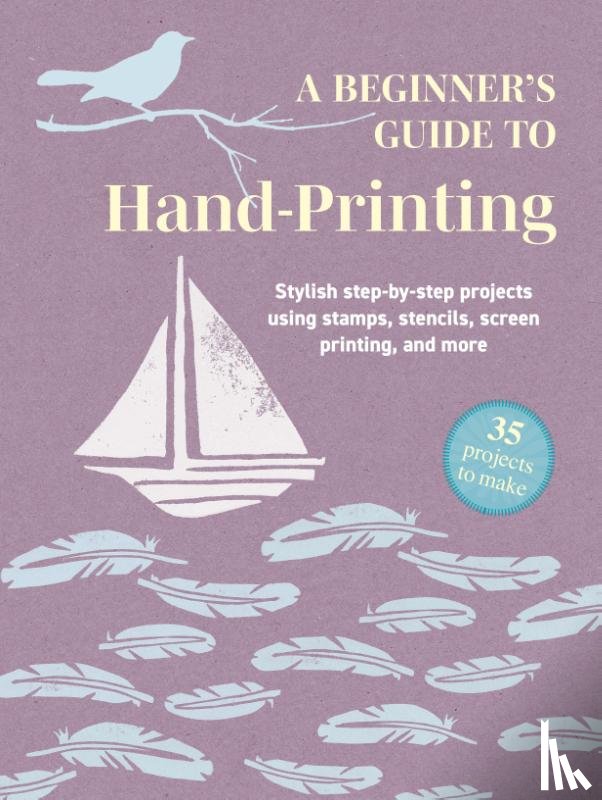 Books, CICO - A Beginner's Guide to Hand-Printing: 35 projects to make