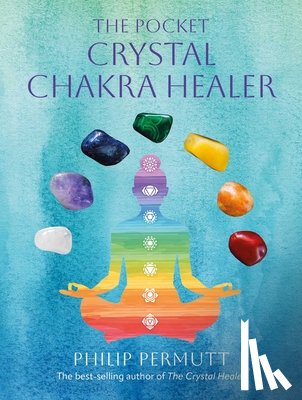 Permutt, Philip - The Pocket Crystal Chakra Healer