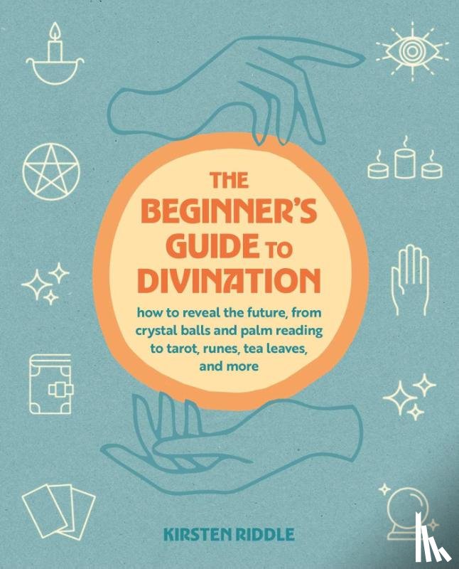 Riddle, Kirsten - The Beginner's Guide to Divination