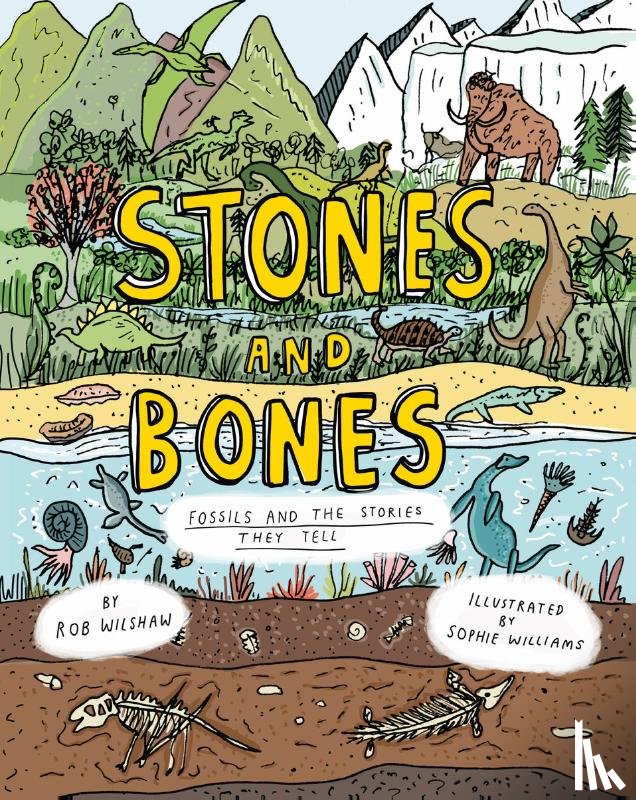 Wilshaw, Rob - Stones and Bones