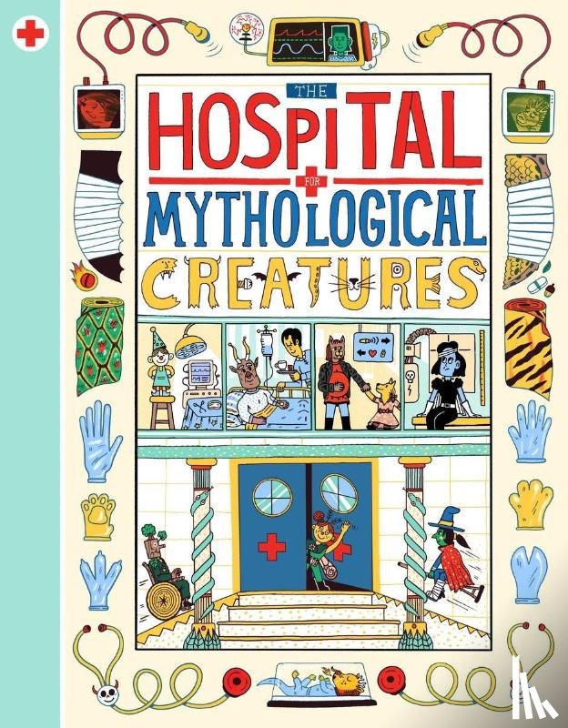 Evans, Cathy - The Hospital for Mythological Creatures