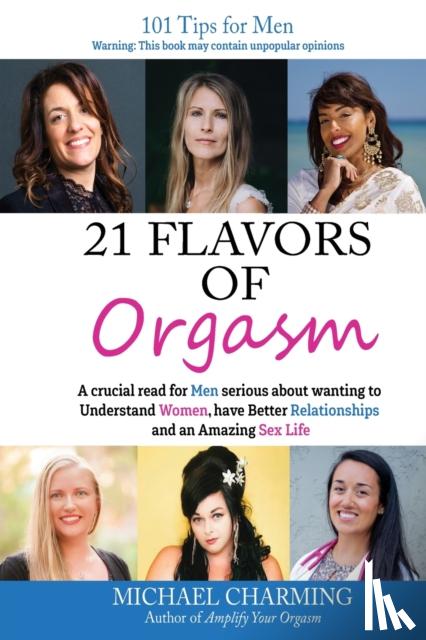 Charming, Michael - 21 Flavors of Orgasm