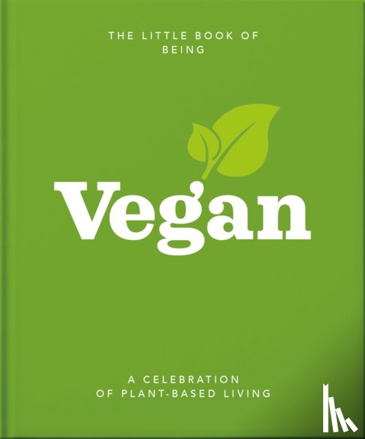 OH - The Little Book of Being Vegan