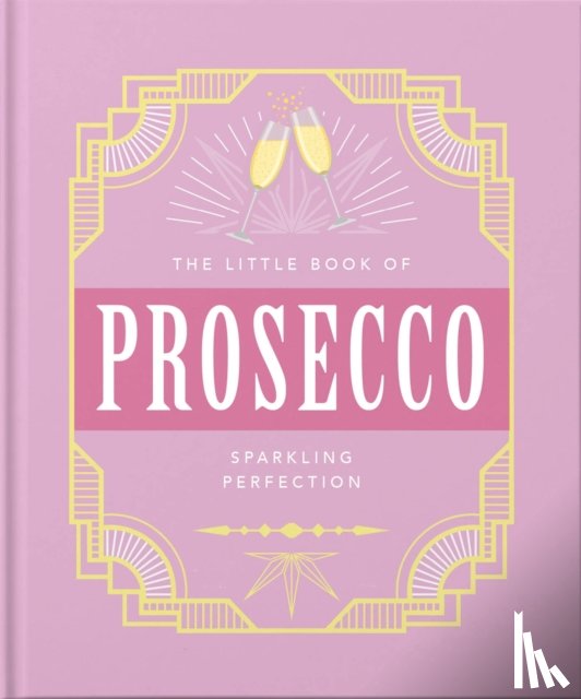 OH - The Little Book of Prosecco