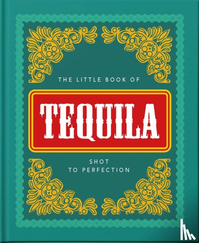 OH - The Little Book of Tequila