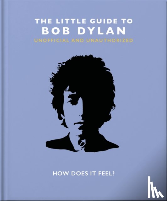 OH - The Little Guide to Bob Dylan