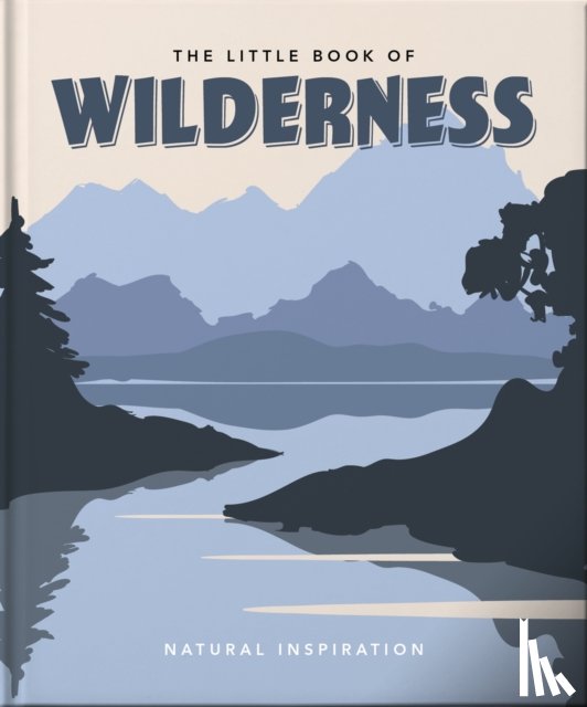 OH - The Little Book of Wilderness