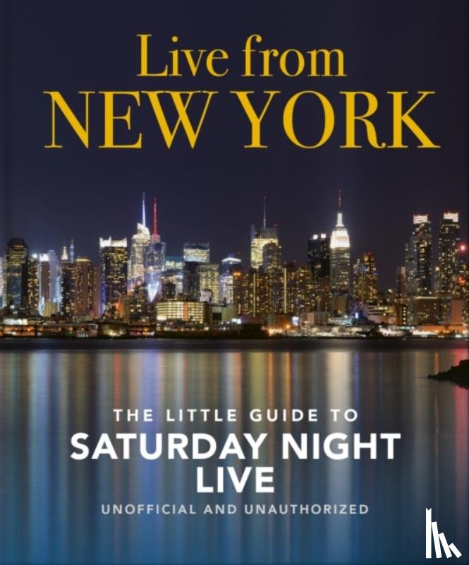 OH - Live from New York: The Little Guide to Saturday Night Live