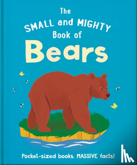 OH - The Small and Mighty Book of Bears
