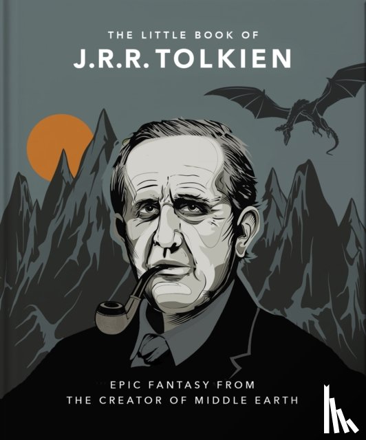 Orange Hippo! - The Little Book of J.R.R. Tolkien