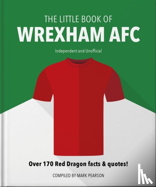 Pearson, Mark - The Little Book of Wrexham AFC