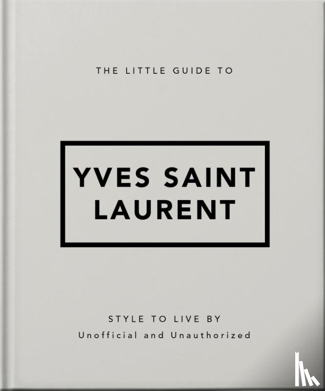 Orange Hippo! - The Little Guide to Yves Saint Laurent