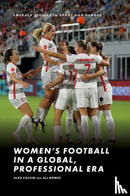  - Women’s Football in a Global, Professional Era