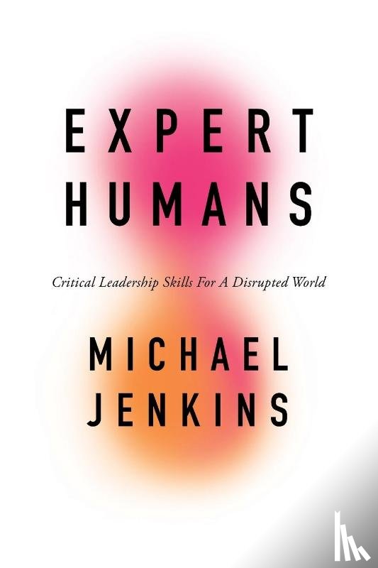 Jenkins, Michael (CEO - Expert Humans