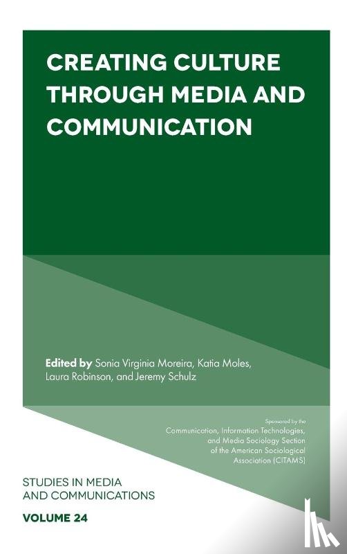  - Creating Culture Through Media and Communication