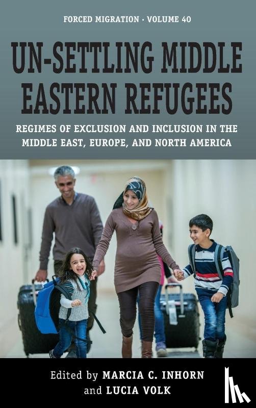  - Un-Settling Middle Eastern Refugees