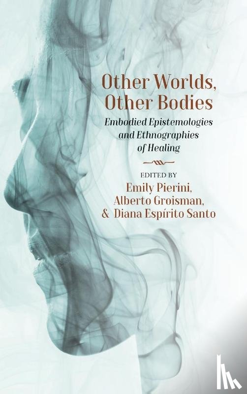  - Other Worlds, Other Bodies