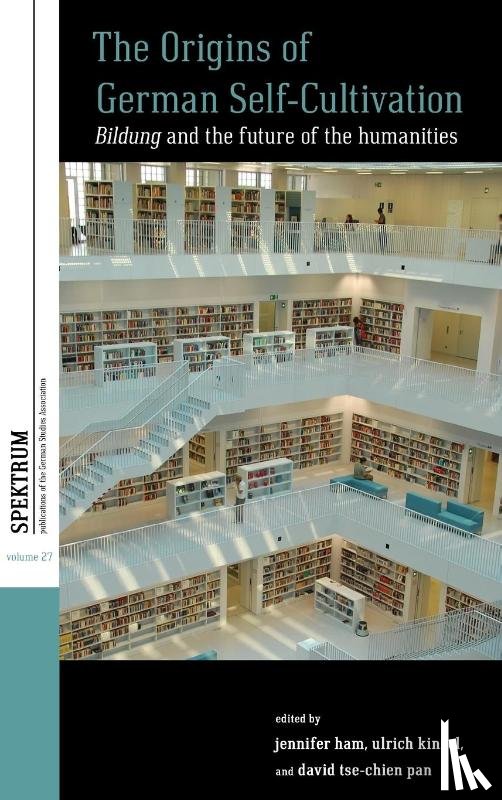  - The Origins of German Self-Cultivation