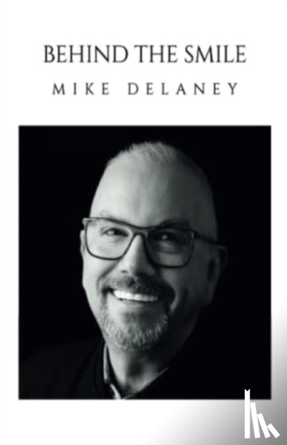 Delaney, Mike - Behind The Smile