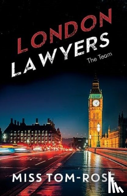 Tom-Rose, Miss - London Lawyers