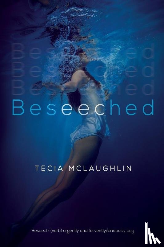 McLaughlin, Tecia - Beseeched